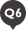 Q6